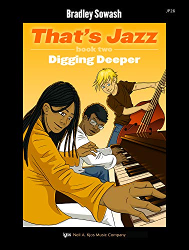 Bradley Sowash That'S Jazz Book Two Digging Deeper Pf Book/Cd