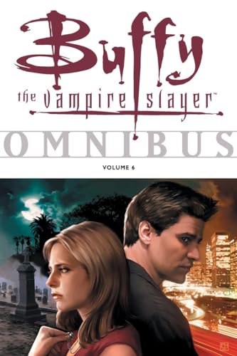 Buffy Omnibus Volume 6 (Buffy the Vampire Slayer, Band 6)
