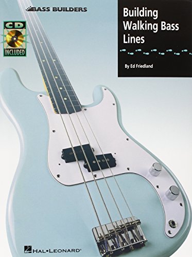 Building Walking Bass Lines (Book, CD): Noten, CD für Bass-Gitarre (Bass Builders) von HAL LEONARD