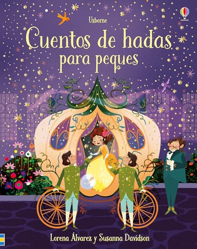 CUENTOS DE HADAS PARA PEQUES (Cuentos para peques)