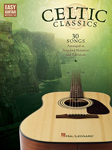 Celtic Classics - Easy Guitar: Songbook für Gitarre (Easy Guitar with Notes & Tab): Easy Guitar With Notes and Tab