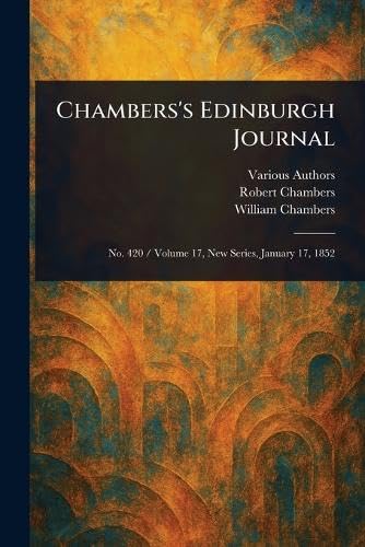 Chambers's Edinburgh Journal Chambers's Edinburgh Journal von Anson Street Press