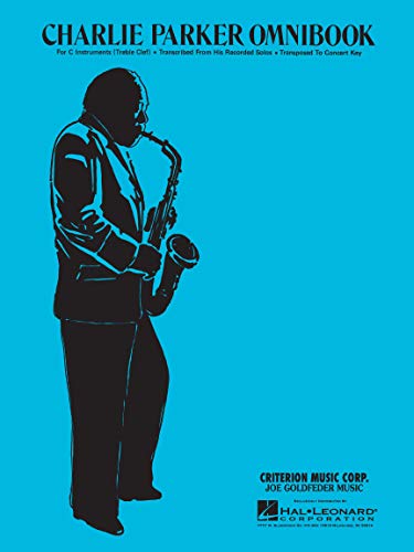 Charlie Parker Omnibook: For C Instruments (Treble Clef): For C Instruments. Treble Clet Version von Hal Leonard Europe