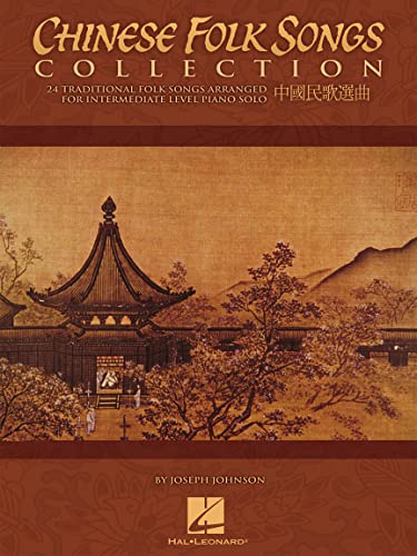 Chinese Folk Songs Collection: Noten, Sammelband für Klavier: 24 Traditional Songs Arranged for Intermediate Piano Solo von Hal Leonard