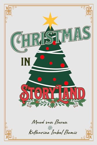 Christmas in Storyland Christmas in Storyland von Independently published