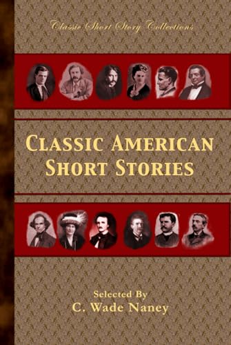 Classic American Short Stories Classic American Short Stories von Independently published