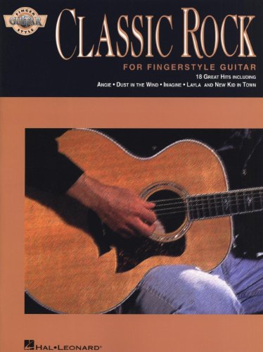 Classic Rock -For Fingerstyle Guitar-: Noten, Sammelband für Gitarre von HAL LEONARD