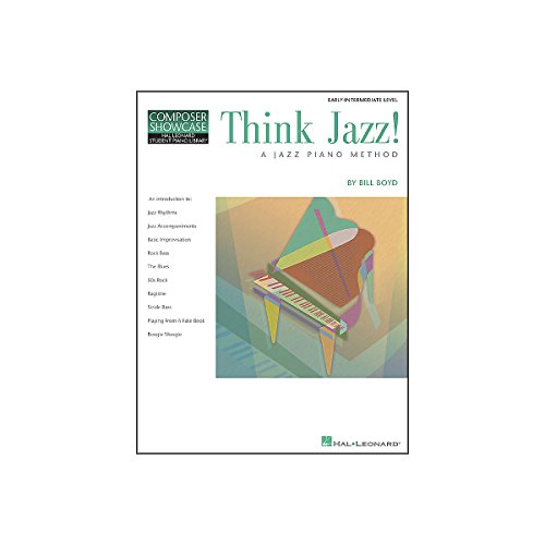 Composer Showcase Think Jazz! Pf: A Jazz Piano Method Composer Showcase Think Jazz! Pf: A Jazz Piano Method von Hal Leonard Publishing Corporation