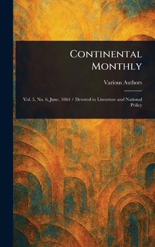 Continental Monthly Continental Monthly von Anson Street Press