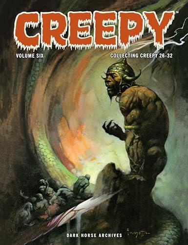 Creepy Archives Volume 6: Collecting Creepy #26 - #32 Creepy Archives Volume 6: Collecting Creepy #26 - #32 von Dark Horse Books