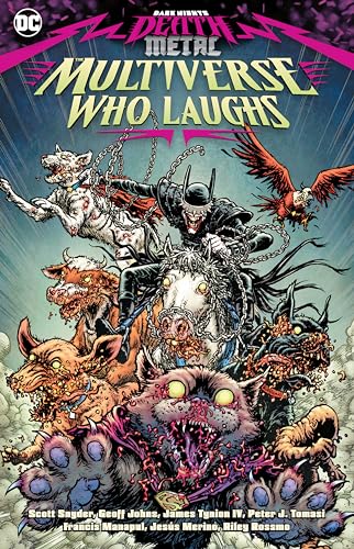 Dark Nights Death Metal: The Multiverse Who Laughs Dark Nights Death Metal: The Multiverse Who Laughs