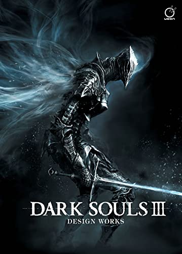 Dark Souls III: Design Works (DARK SOULS DESIGN WORKS HC)
