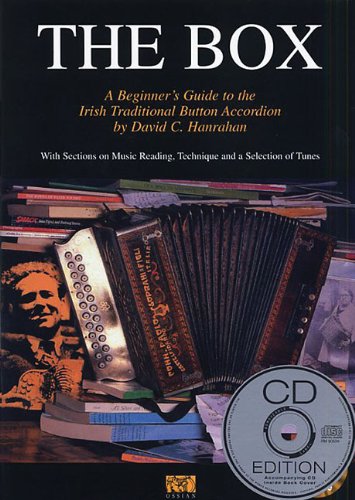 David C. Hanrahan The Box (Cd Edition) Acdn: Beginners Guide to Traditional Irish Accordion von Ossian Publications