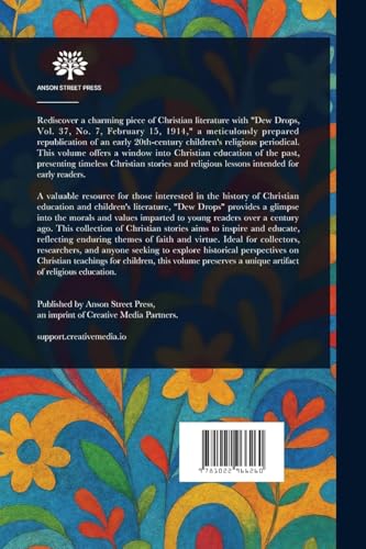 Dew Drops, Vol. 37, No. 07 Dew Drops, Vol. 37, No. 07 von Anson Street Press