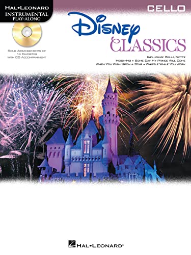 Disney Classics: Cello: Noten, CD für Cello: Instrumental Play-Along - Cello Disney Classics: Cello: Noten, CD für Cello: Instrumental Play-Along - Cello