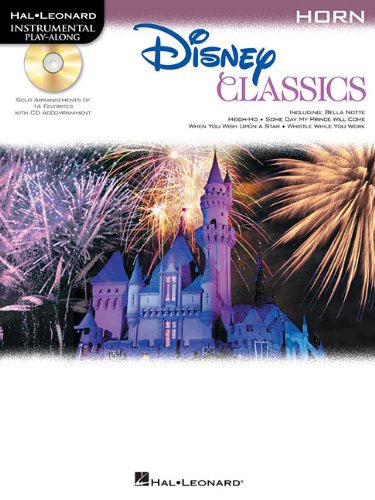 Disney Classics: Horn Play Along: Noten, CD, Play-Along für Horn Disney Classics: Horn Play Along: Noten, CD, Play-Along für Horn von HAL LEONARD