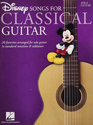 Disney Songs For Classical Guitar Standard Notation & Tab Book: 20 Favorites Arranged for Solo Guitar in Standard Notation & Tablature