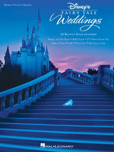 Disney's Fairy Tale Weddings: Songbook für Klavier, Gesang, Gitarre (Pvg): 14 Beloved Songs