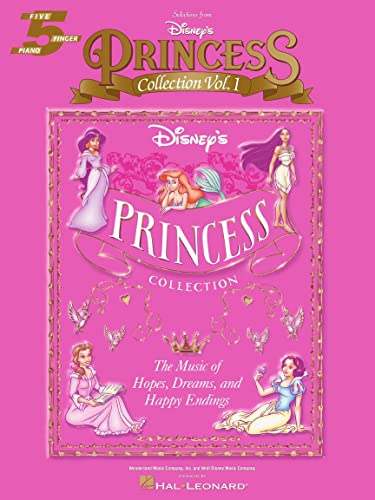 Disney's Princess Collection, Volume 1 (Five Finger Piano): Songbook für Klavier, Gesang: The Music of Hope, Dreams and Happy Endings