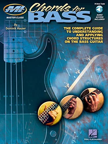 Chords For Bass: Noten, CD, Lehrmaterial für Bass-Gitarre (Musicians Institute: Master Class): The Complete Guide to Understanding and Applying Chord Structures on the Bass Guitar von HAL LEONARD