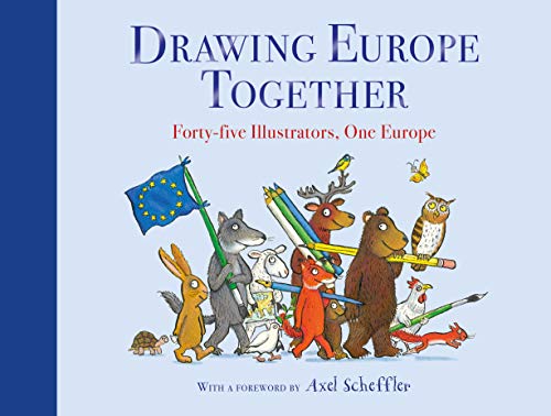 Drawing Europe Together: Forty-five Illustrators, One Europe von MACMILLAN