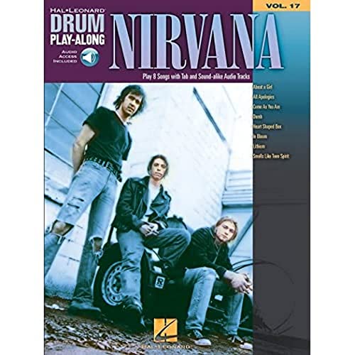 Nirvana: Noten, CD für Schlagzeug (Drum Play-along, Band 17): Drum Play-Along Volume 17 (Drum Play-along, 17, Band 17) von HAL LEONARD