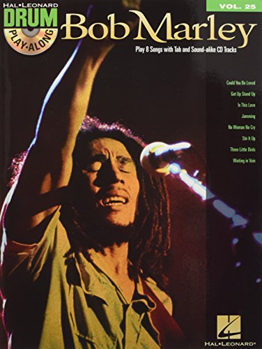 Drum Play-Along Volume 25: Bob Marley: Play-Along, CD für Schlagzeug (Hal Leonard Drum Play-along) von HAL LEONARD