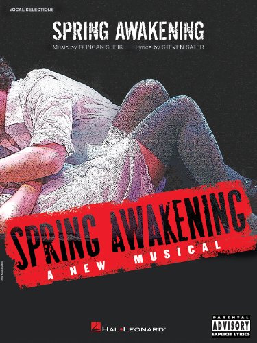 Spring Awakening -Vocal Selections-: Noten für Klavier, Gesang, Gitarre: A New Musical