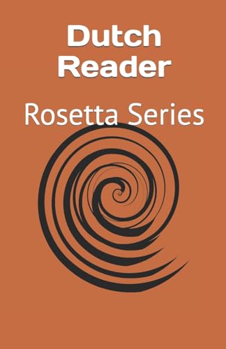 Dutch Reader: Rosetta Series von JiaHu Books