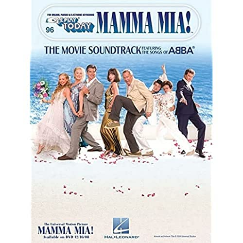 E-Z Play Today Volume 96: Mamma Mia!: Songbook für Klavier: The Movie Soundtrack Featuring the Songs of Abba: for Organs, Pianos & Electronic Keyboards (E-z Play Today, 96)
