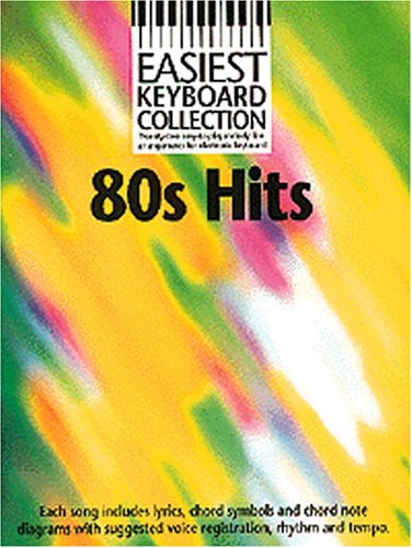 Easiest Keyboard Collection 80s Hits Melody Lyrics Chords Book