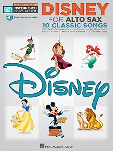 Easy Instrumental Play-Along: Disney For Alto Sax (Hal Leonard Easy Instrumental Play-Along): Alto Sax Easy Instrumental Play-Along Book with Online Audio Tracks von Walt Disney