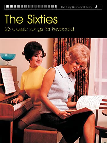 Easy Keyboard Library: The Sixties Easy Keyboard Library: The Sixties von FABER MUSIC