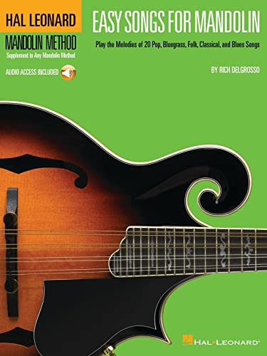 Easy Songs For Mandolin: Songbook, CD für Mandoline (Hal Leonard Mandolin Method: Supplement to Any Mandolin Method): Supplementary Songbook to the Hal Leonard Mandolin Method