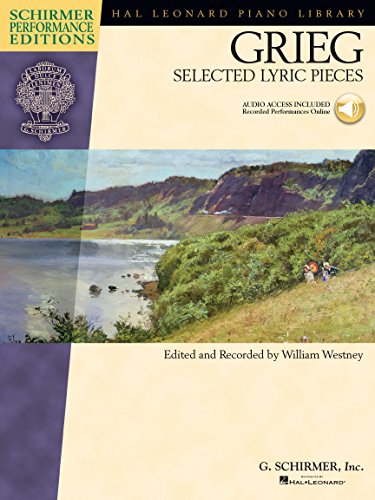 Edvard Grieg: Selected Lyric Pieces (Schirmer Performance Edition): Noten, CD für Klavier (Schirmer Performance Editions): Piano with Online Audio von Brand: G. Schirmer, Inc.