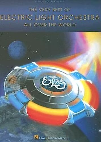 All Over The World - The Very Best Of: Songbook für Klavier, Gesang, Gitarre (Very Best of Electric Light Or): All over the World, Piano-Vocal-Guitar