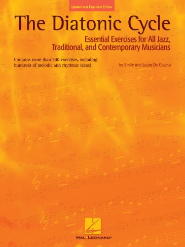 Emile & Laura De Cosmo The Diatonic Cycle Essential Exercises Book: Essential Exercises for All Jazz, Traditional and Contemporary Musicians