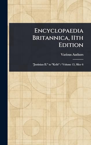 Encyclopaedia Britannica, 11th Edition Encyclopaedia Britannica, 11th Edition von Anson Street Press