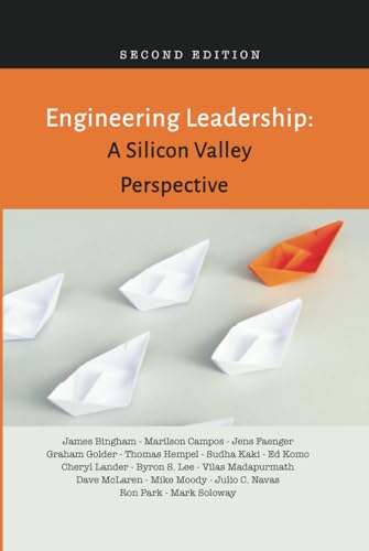 Engineering Leadership: A Silicon Valley Perspective Engineering Leadership: A Silicon Valley Perspective von ExcellentLeader