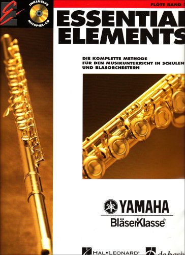 Essential Elements, für Flöte Bd. 2, m. Audio-CD Essential Elements, für Flöte Bd. 2, m. Audio-CD von Music Sales