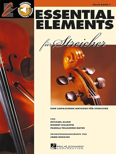 Essential Elements für Streicher - für Violoncello. Enthält Online-Audio