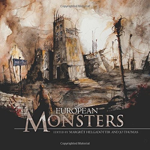 European Monsters (Fox Spirit Books of Monsters, Band 1)
