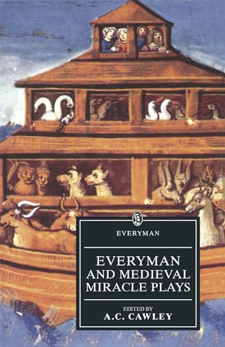 Everyman And Medieval Miracle Plays: Everyman And Medieval Miracle Plays (Everyman's Library) von Weidenfeld & Nicolson
