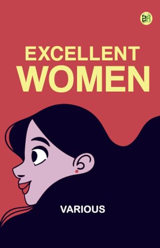 Excellent Women Excellent Women von Zinc Read