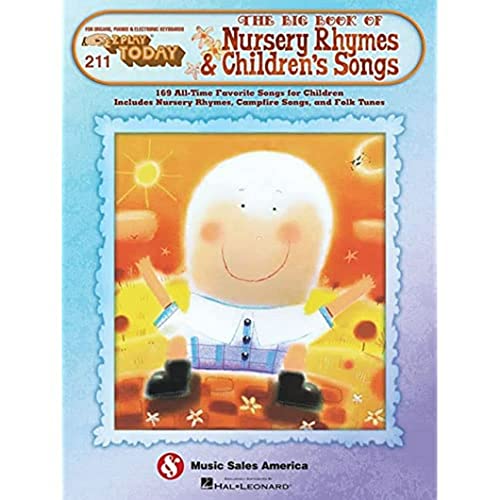 Ez Play Today Volume 211 Big Book Of Nursery Rhymes & Children'S Songs Ez Play Today Volume 211 Big Book Of Nursery Rhymes & Children'S Songs
