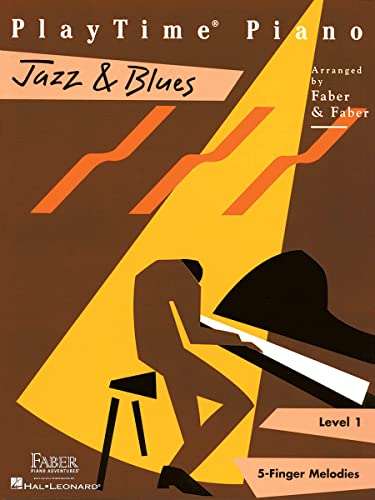 Faber Nancy & Randall Playtime Jazz & Blues Level 1 Piano BK (Playtime Piano): Level 1, 5-Finger Melodies