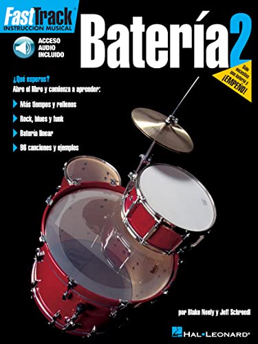 Fast Track Bateria 2 Bk/Cd (Fast Track Bateria 2, spanish edition, arranged for book and CD.): Noten, CD für Schlagzeug (Fast Track Music Instruction, Band 2): Book 2 von Music Sales