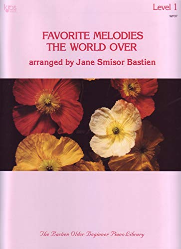 Favorite Melodies the World over: Level 1 (Wp 37 Level 1) von Kjos Music Company
