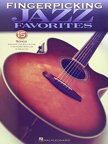Fingerpicking Jazz Favorites: Songbook für Gitarre: Guitar Solo von HAL LEONARD