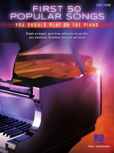 First 50 Popular Songs You Should Play On The Piano -For Easy Piano- (Book): Noten, Sammelband für Klavier